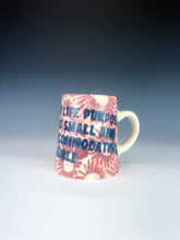 Load image into Gallery viewer, Turns Out Mug