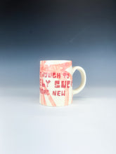 Load image into Gallery viewer, Be Brave Mug
