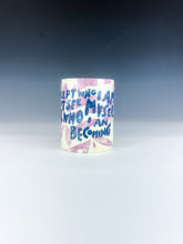 Load image into Gallery viewer, I Accept Who I Am Mug
